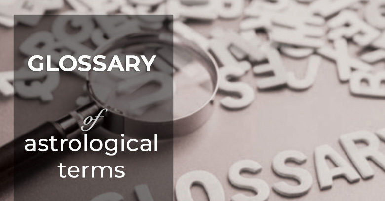 Glossary of Astrological Terms